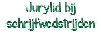 Jurylid bij schrijfwedstrijden